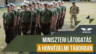 Miniszteri látogatás a honvédelmi táborban