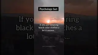 If you are wearing black color clothes a lot it means... | psychology fact #shorts