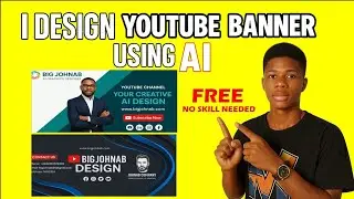 How To Create Stunning YouTube Banners Using AI | Free AI Tools Tutorial For Beginners ( 2025)