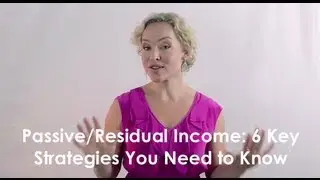 Passive and Residual Income: 6 Key Strategies You Need to Know - Kate Northrup