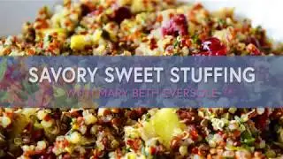 Savory Sweet Stuffing