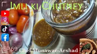 Learn to Make the Perfect Imli Chutney with Chef.Munawar-Arshad -- A Ramazan Special!