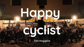 Happy cyclist - Ted Huggens