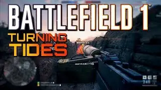 Battlefield 1: Новый ручной пулемёт &mdash; просто зверь! Дополнение &laquo;Переломные моменты&raquo; (многопользов...