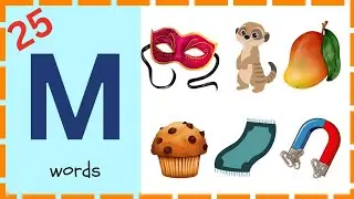 Letter M Words for Kids 🥭 👨 | Learn M for Words  with Pictures