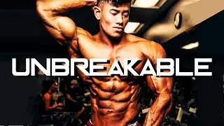 UNBREAKABLE - Bodybuilding and Fitness Motivation 2018