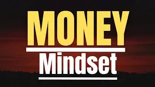 5 rules for developing a money mindset||