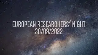 MEDNIGHT GTS: European Researcher's Night 2022