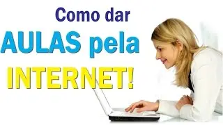 Saiba Como DAR AULAS PELA INTERNET com SKYPE! | Seja Um Professor Online