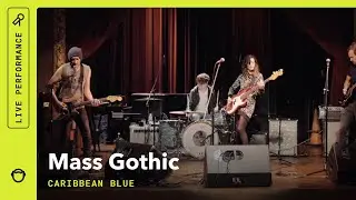 Mass Gothic: Caribbean Blue - LIVE
