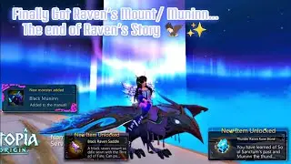 Finally Got Raven's Mount/Muninn..The end of Raven's Story🦅💖✨| Utopia Origin | PVE702#utopia#pve702