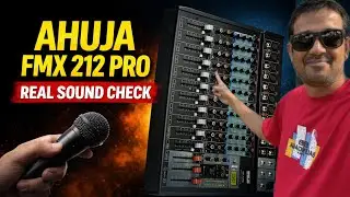 Ahuja FMX 212 PRO 🔥 12 Channel Mixer | REAL Sound Check & Honest Review