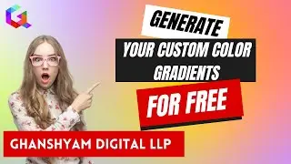 🌈 Unleash Your Creativity with Our New Gradient Generator Tool 🎨 | Ghanshyam Digital LLP