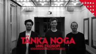 Ung filosofi p&aring; S&ouml;dra Teatern