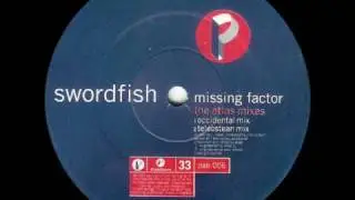 Swordfish - Missing Factor (occidental mix) 1993