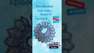Blue Mandala 💙✨ | Episode 10 #shorts #mandala