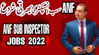 ANF Jobs 2022 Apply Online|ANF Sub Inspector Jobs|Join ANF SI Jobs 2022|ANF Last Date|Bukhari Speaks