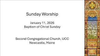 January 11, 2026; Baptism of Christ Sunday