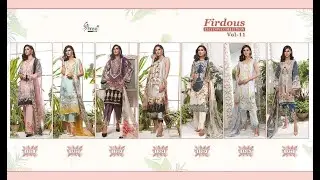 Shree fab Firdous Exclusives Collections Vol 11 Pakistani Suit ||Latest Firdous Exclusives Vol 11