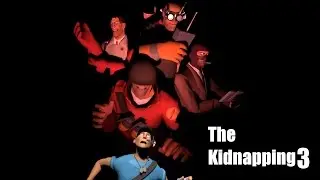 TF2 GMOD | The Kidnapping #3 