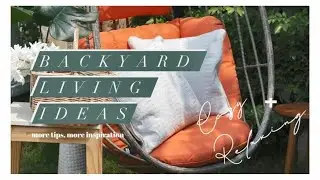 BACKYARD LIVING IDEAS สปริงนี้ที่สวนหลังบ้าน!