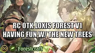 [Shadowverse]【Unlimited】Forestcraft ► RC OTK Loxis Forest v1-4 ★ Master Rank ║Season 60 #2599║