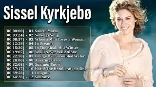 Sissel Kyrkjeb&oslash; Greatest Hits Full Album - Sissel Kyrkjeb&oslash; The Most Baeutyfull Vocal Of Norway