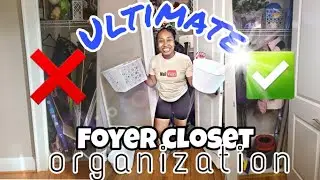 Ultimate Foyer Organization Motivation || Entryway closet Reset Easy & Cheap
