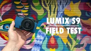 LUMIX S9 Field Test - NYC