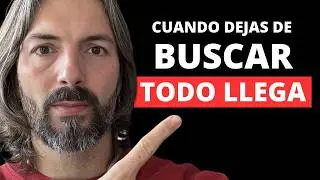 cuando dejas de buscar todo llega