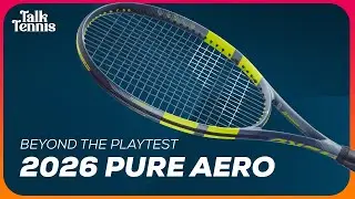 Beyond the Playtest: 2026 Babolat Pure Aero Racquets & Why this Update Is So Good