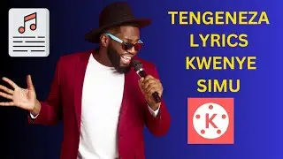 Jinsi Ya kutengeneza LYRICS VIDEO kwenye Kinemaster kwa kutumia Simu