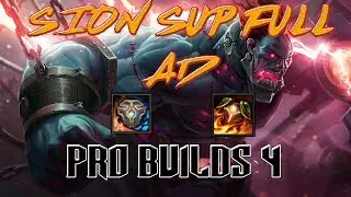 SION SUPP FULL AD PRO BUILDS, League Of Legends