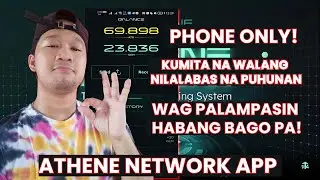 ATHENE NETWORK FREE MINING APP - KUMITA NANG LIBRE NA WALANG PUHUNAN