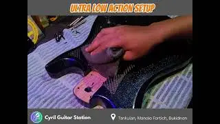 Ultra Low Action Setup for Fermata Guitar