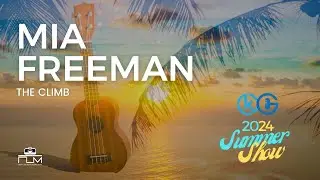 KG Summer Show 2024 - The Climb - Mia Freeman (Saturday)