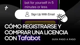 C&oacute;mo Registrarse y Comprar una Licencia con Tafabot: Una Gu&iacute;a Paso a Paso