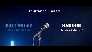 #Boutrouge - Le Grenier du Paillard - EP2