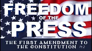 Freedom of the press The First Amendment| Middle and High School Homeschooling Government Video