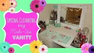 Spring Cleaning & Organizing my Makeup Vanity | LauraPPBeauty