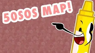 50 SECONDLY OBJECT SHOW SEASON 1A MAP (Multi animator project)