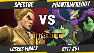 BFTT#51 - OMS-KUG|Spectre Vs. OMS-CR|PhantomFreddy - Losers Finals