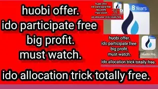 ido allocation trick on huobi pro..