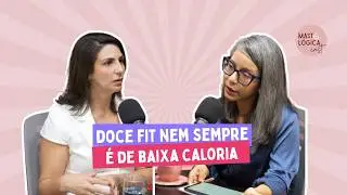 Doce fit nem sempre &eacute; de baixa caloria