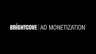 Brightcove Ad Monetization