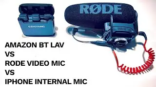 AMAZON Bluetooth LAV MIC VS Rode Video Mic Pro VS IPhone 13 Pro