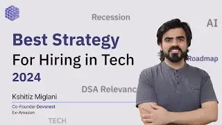 Best Strategy To Get Hired In 2024 | DSA Relevance and AI Trends | Kshitiz Miglani
