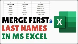 How to Combine First and Last Name in Excel