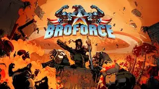 Broforce | w/bro