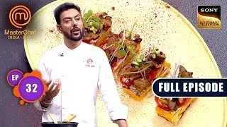 Chef Ranveer&rsquo;s Recipes | MasterChef India S8 | Ep 32 | Full Episode | 3 Jun 2025